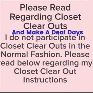🎀Closet Clear Out/Make a Deal Days Information🎀